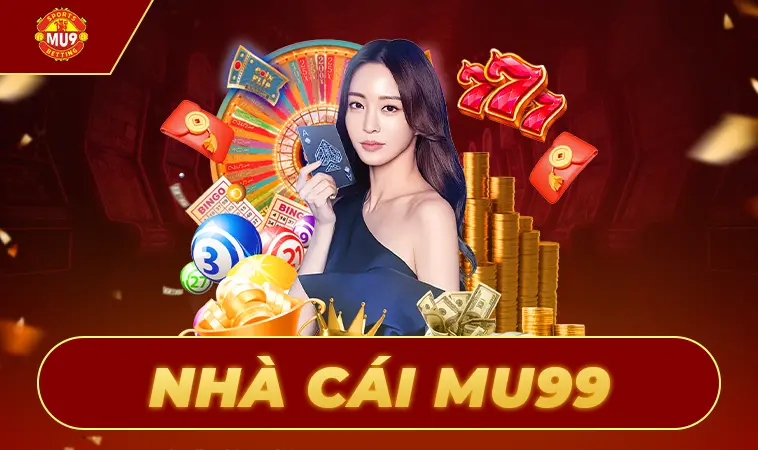 Trang Chủ MU9 - Nhà Cái Cá Cược Số 1 Cho Dân Chơi 2025